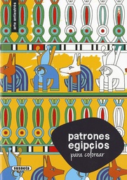 [9788411963954] PATRONES EGIPCIOS PARA COLOREAR