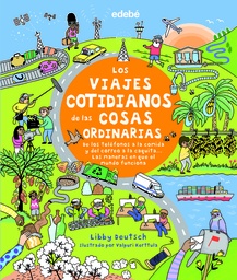 [9788468343365] VIAJES COTIDIANOS DE LAS COSAS ORDINARIAS,L